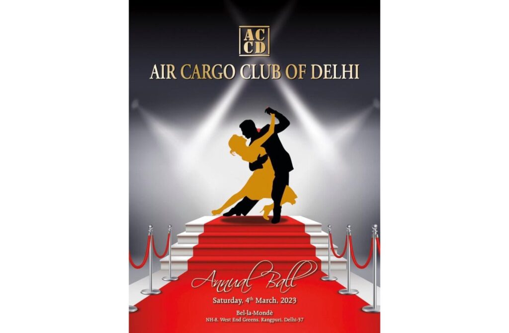 Air Cargo Club of Delhi To Host Annual Ball on March 4th, 2023