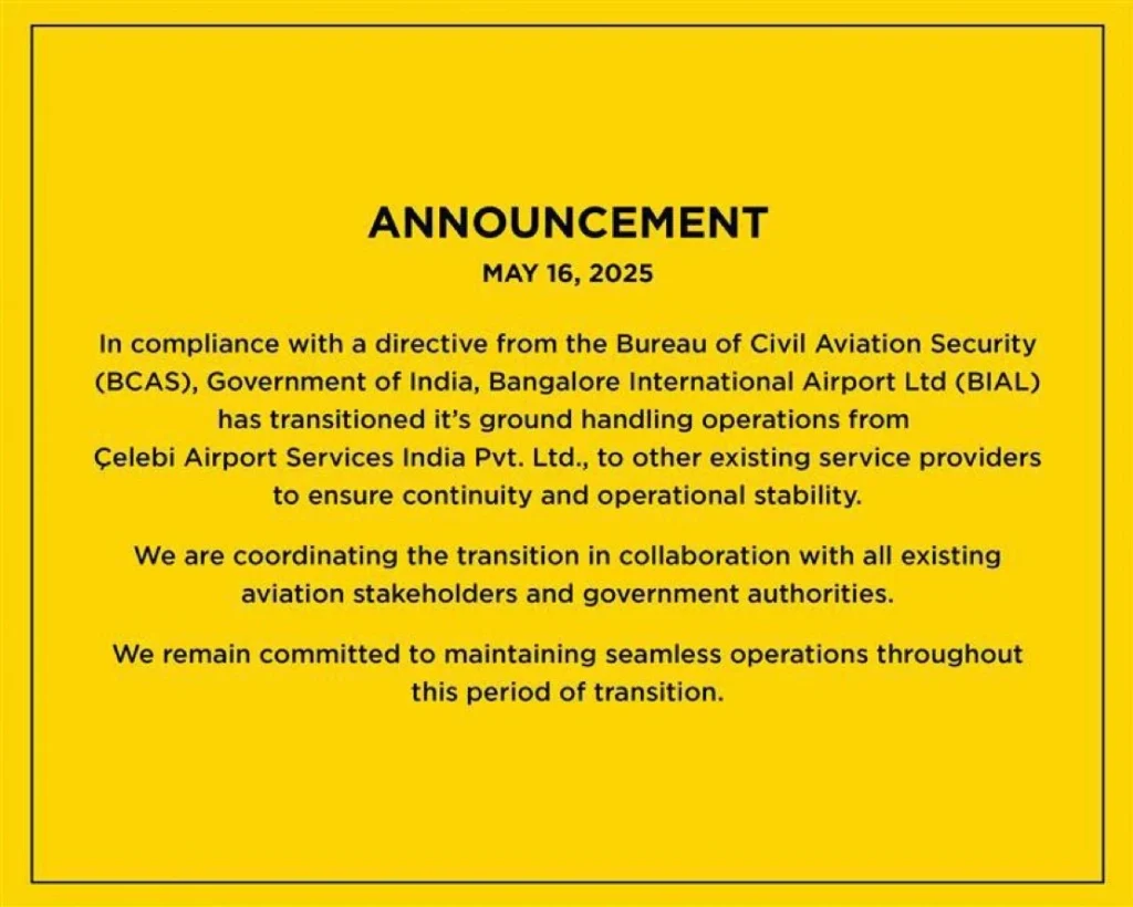 Bengaluru airport ends Çelebi contract after BCAS directive, cites security 1 Bengaluru airport ends Çelebi contract after BCAS directive, cites security