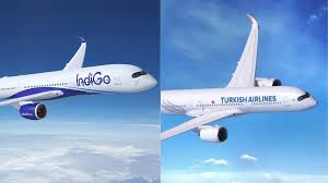 IndiGo to terminate Turkish Airlines lease amid diplomatic tensions