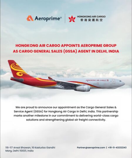 Aeroprime appointed as Hong Kong Air Cargo GSSA for Delhi