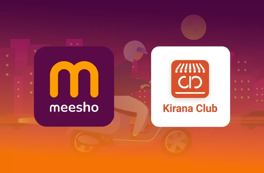 Meesho acquires Kirana Club and Retail Pulse for Rs 202 crore