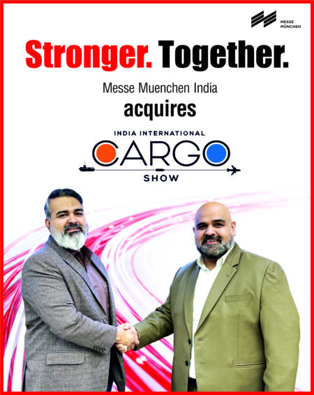 Messe Muenchen India Acquires India International Cargo Show,Creating South Asia’s Largest Logistics Trade-Fair Ecosystem